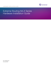 Extreme Networks Routing MLX Series Hardware Installation Manual