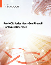 Paloalto Networks PA-400R Series Hardware Reference Manual