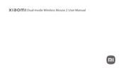 Xiaomi Dual-mode Wireless Mouse 2 User Manual