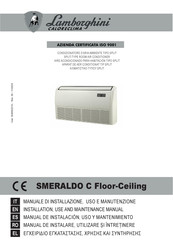 Lamborghini Caloreclima SMERALDO C Floor-Ceiling Installation, Use And Maintenance Manual