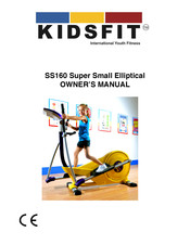 KIDSFIT Super Small Elliptical SS160 Owner's Manual