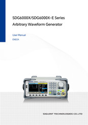 Siglent Technologies SDG6000X Series User Manual