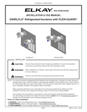 Elkay SWIRFLO FLEXI-GUARD ENOB2-8C Installation & Use Manual