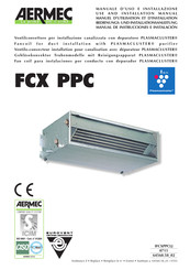 AERMEC PLASMACLUSTER FCX 82 PPC Use And Installation  Manual