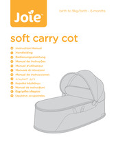 Joie soft carry cot Instruction Manual