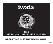 Iwata Ninja Jet IS35AU/SH Operating Instructions Manual