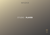 Wadax STUDIO PLAYER Manual