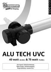 SuperFish Alu Tech UVC 40000 User Manual
