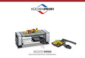 Küchenprofi RACLETTE VISTA2 User Manual