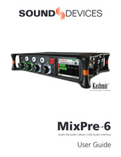 Sound Devices Kashmir MixPre 6 User Manual