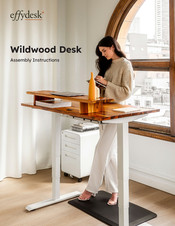 Effydesk Wildwood Desk Assembly Instructions Manual
