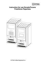 ETNA Tucana Instructions For Use Manual