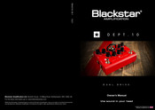 Blackstar Amplification Dept.10 Dual Drive Owner's Manual