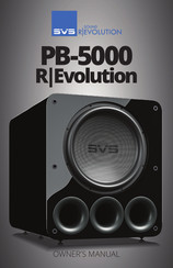 SVS Sound Revolution R|Evolution PB-5000 Owner's Manual