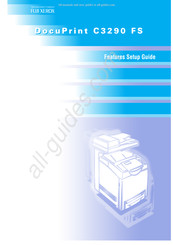 Fuji Xerox DocuPrint C3290 FS Features Setup Manual