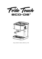 Eco-De Forte Touch ECO-420 Manual