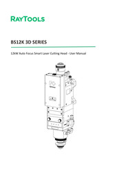 Raytools BS12K 3D Series User Manual