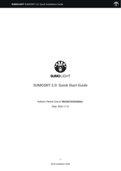 SUMO LIGHT SUMOSKY 2.0 Quick Start Manual