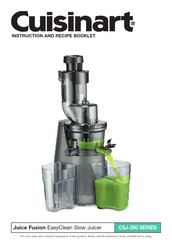 Cuisinart Juice Fusion CSJ-300 Series Instruction And Recipe Booklet
