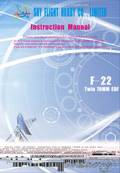 SKY FLIGHT HOBBY F-22 Twin 70MM EDF Instruction Manual