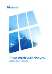 Trina Solar VERTEX TSM-XXXHEG21C.20 User Manual