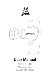 Bob and Brad M7 PLUS User Manual