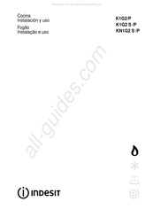 Indesit KN1G2S/P Instructions Of Installation And Use