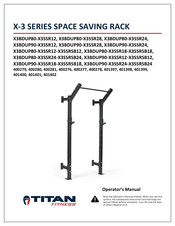 Titan Fitness X3BDUP80-X3SSR24-X3SSRSB24 Operator's Manual