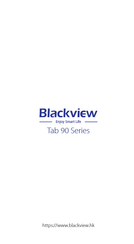 Blackview Tab 90 Series Quick Start Manual