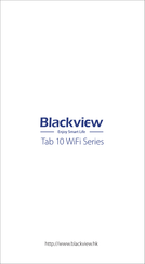 Blackview Tab 10 WiFi Series Quick Start Manual