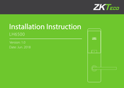 ZKTeco LH6500 Installation Instructions Manual