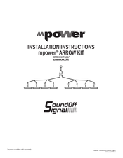 Soundoff Signal mPower Arrow Kit EMPAKKT0 Installation Instructions Manual