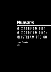 Numark MIXSTREAM PRO + User Manual