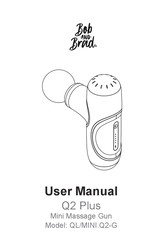 Bob and Brad Q2 Plus User Manual