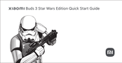 Xiaomi Buds 3 Star Wars Edition Quick Start Manual