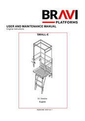 Bravi Platforms SMALL-E User And Maintenance Manual
