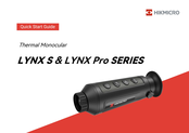 Hikmicro LYNX S Series Quick Start Manual