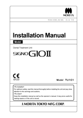 Morita SIGNO G10 II TU101 Installation Manual