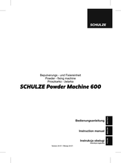 Schulze POWDER MACHINE 600 Instruction Manual