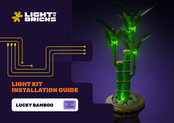 LIGHT MY BRICKS LUCKY BAMBOO LIGHT KIT Installation Manual