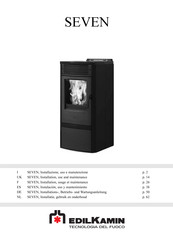 Edilkamin SEVEN Installation, Use And Maintenance Manual