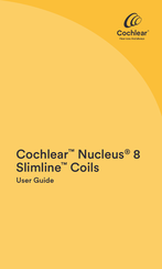 Cochlear Nucleus 8 Slimline Coils User Manual