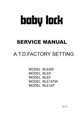 Baby Lock BLE5 Service Manual