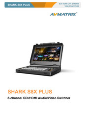 AVMATRIX SHARK S8X PLUS Manual