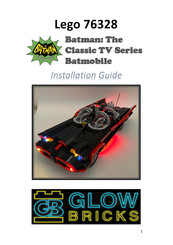 Glow Bricks Lego Batman 76328 Installation Manual