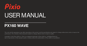 Pixio PX160 WAVE User Manual
