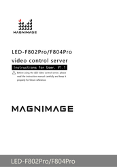 Magnimage LED-F802Pro Instructions For User