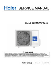 Haier 1U25DEBFRA-SH Service Manual