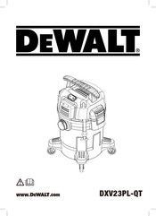 DeWalt DXV23PL-QT Original Instructions Manual