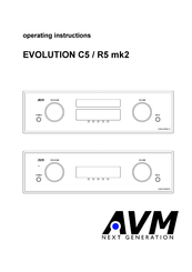 AVM EVOLUTION R5 mk2 Operating Instructions Manual